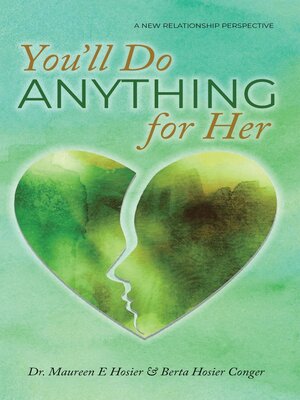 cover image of You'll Do Anything for Her